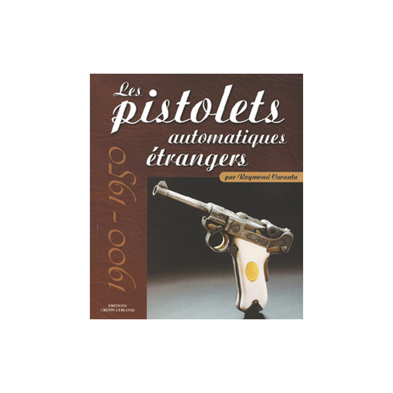 Les pistolets automatiques étrangers