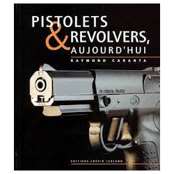 Pistolets et revolvers...