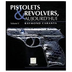 Pistolets et revolvers...