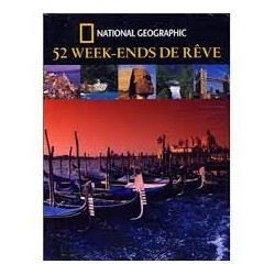 52 week ends de rêve