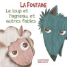 La Fontaine - le loup et l'agneau, et autres fables