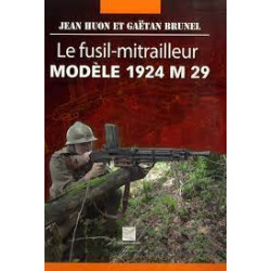 Le fusil mitrailleur Modèle...