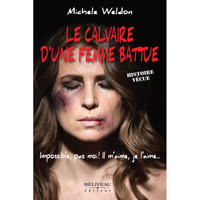 Calvaire d'une femme battue