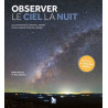 Observer le ciel la nuit