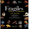 Fragiles - Portraits du monde animal