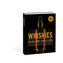 Le grand livre des whiskies