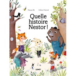 Quelle histoire Nestor !