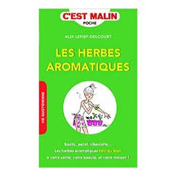 C'est malin - Les herbes...