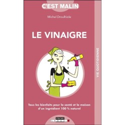 C'est malin - Le vinaigre