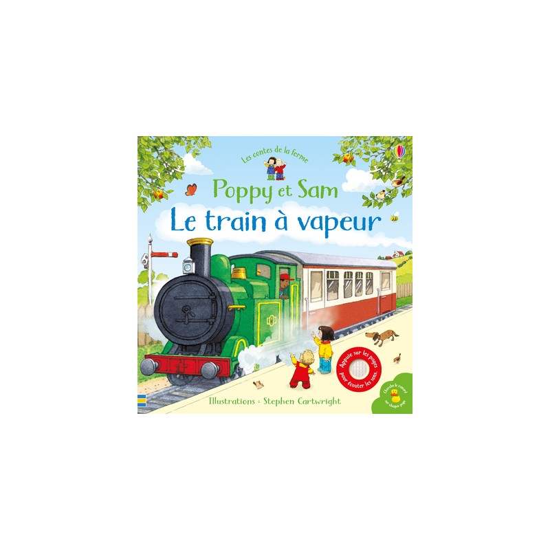 Poppy et Sam - Les contes de la ferme -Le train à vapeur