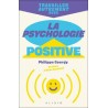 Travailler autrement avec la psychologie positive