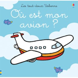 Les tout-doux - Où est mon avion ?